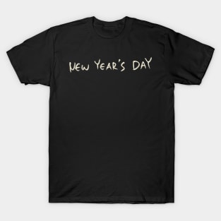 New Year’s Day T-Shirt